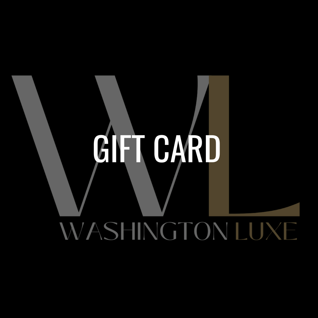 Washington Luxe Gift Card